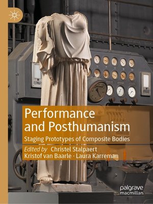 cover image of Performance and Posthumanism